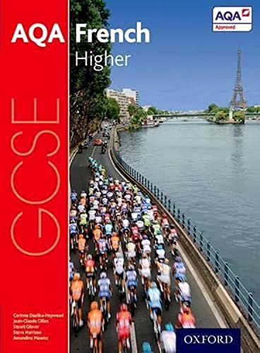 Stock image for AQA GCSE French: Higher Student Book for sale by AwesomeBooks