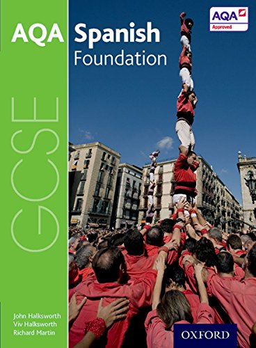 Imagen de archivo de AQA GCSE Spanish: Foundation Student Book a la venta por AwesomeBooks