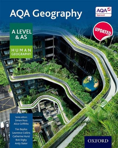 9780198366546: AQA Geography A Level & AS Human Geography Student Book - Updated 2020 (A Level Geography for AQA 2016)