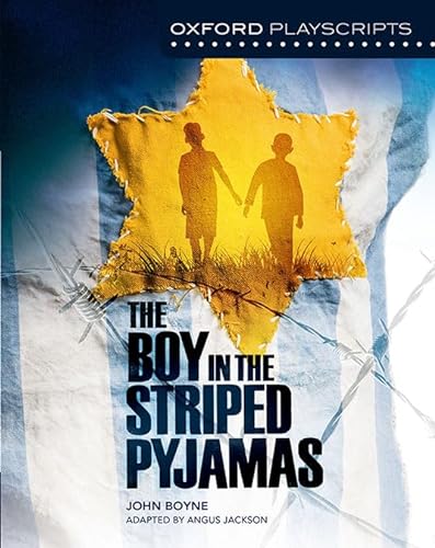Imagen de archivo de Oxford Playscripts: The Boy in the Striped Pyjamas a la venta por GF Books, Inc.