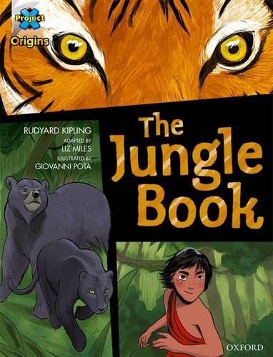 9780198367437: Project X Origins Graphic Texts: Dark Blue Book Band, Oxford Level 15: The Jungle Book (Project X Origins ^IGraphic Texts^R)