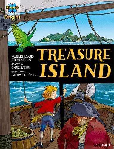 Stock image for Project X Origins Graphic Texts: Dark Red Book Band, Oxford Level 17: Treasure Island (Project X Origins Graphic Texts) for sale by Brook Bookstore