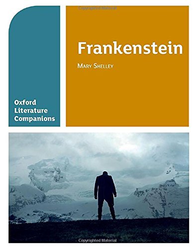 Stock image for Oxford Literature Companions: Frankenstein for sale by AwesomeBooks