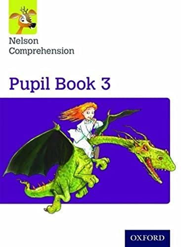 Stock image for Nelson Comprehension: Year 3/Primary 4: Pupil Book 3 for sale by AwesomeBooks