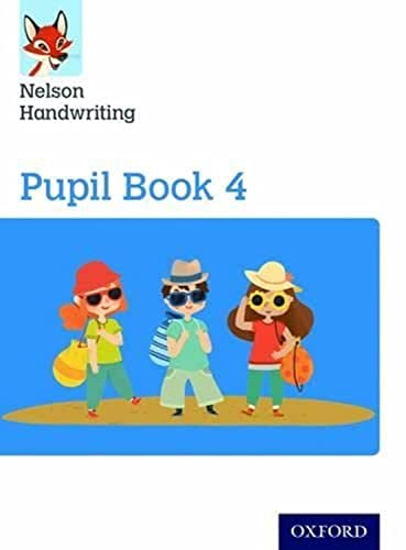 Stock image for Nelson Handwriting: Year 4/Primary 5: Pupil Book 4 for sale by Y-Not-Books