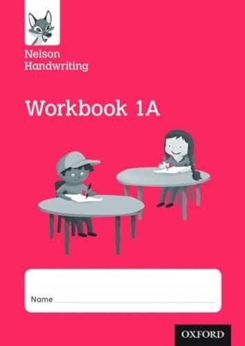 Stock image for Nelson Handwriting: Year 1/Primary 2: Workbook 1A (Pack of 10) for sale by Blackwell's