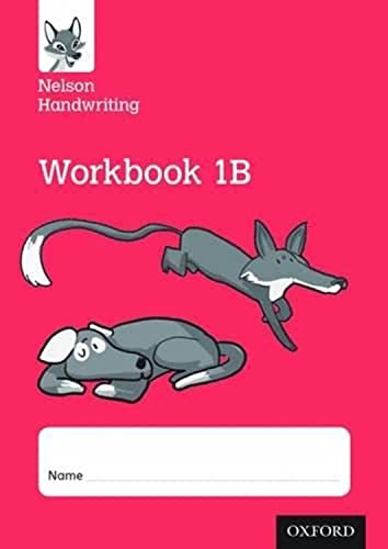 Beispielbild fr Nelson Handwriting: Year 1/Primary 2: Workbook 1B (Pack of 10) zum Verkauf von Blackwell's