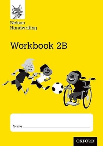 9780198368700: Nelson Handwriting: Year 2/Primary 3: Workbook 2B (pack of 10)