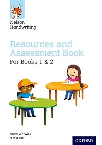 Stock image for Nelson Handwriting. Year 1-2/Primary 2-3 Resources and Assessment Book for Books 1 and 2 for sale by Blackwell's