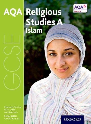 Stock image for GCSE Religious Studies for AQA A: Islam for sale by THE SAINT BOOKSTORE