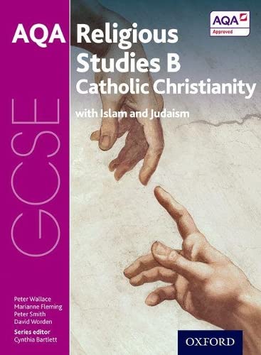 Beispielbild fr GCSE Religious Studies for AQA B: Catholic Christianity with Islam and Judaism zum Verkauf von WorldofBooks