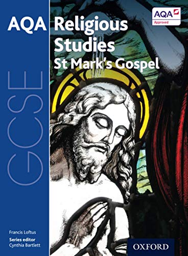 Stock image for AQA Religious Studies St Mark's Gospel (GCSE Religious Studies for AQA) for sale by WorldofBooks