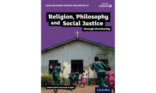 Beispielbild fr GCSE Religious Studies for Edexcel B: Religion, Philosophy and Social Justice through Christianity zum Verkauf von AwesomeBooks