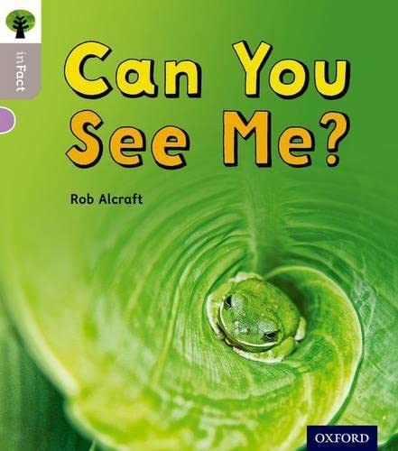 Stock image for Oxford Reading Tree inFact: Oxford Level 1: Can You See Me? for sale by WorldofBooks