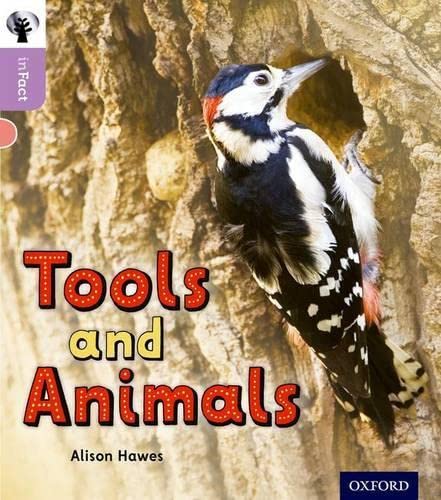 Imagen de archivo de Oxford Reading Tree inFact: Oxford Level 1+: Tools and Animals a la venta por WorldofBooks