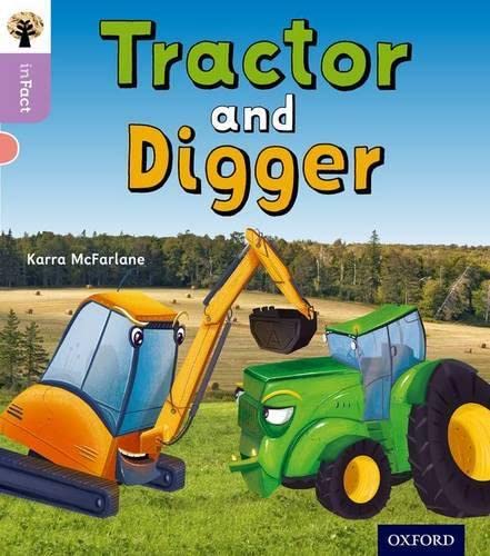 Beispielbild fr Oxford Reading Tree inFact: Oxford Level 1+: Tractor and Digger zum Verkauf von WorldofBooks