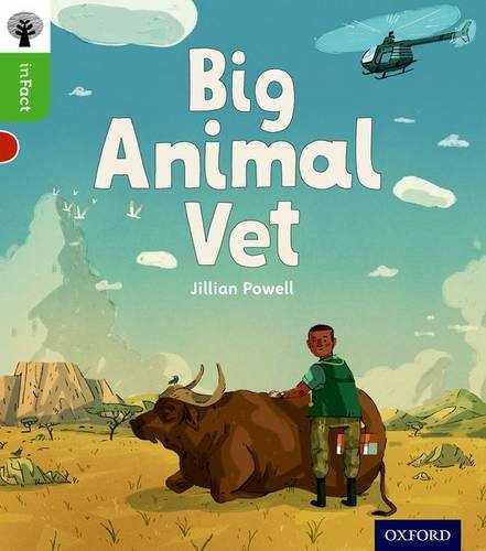 9780198370833: Oxford Reading Tree inFact: Oxford Level 2: Big Animal Vet