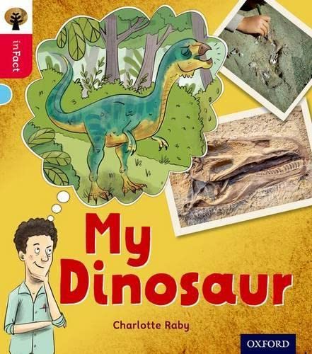 Beispielbild fr Oxford Reading Tree inFact: Oxford Level 4: My Dinosaur zum Verkauf von WorldofBooks