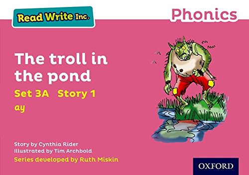 Beispielbild fr Read Write Inc. Phonics: The Troll in the Pond (Pink Set 3A Storybook 1) zum Verkauf von Blackwell's