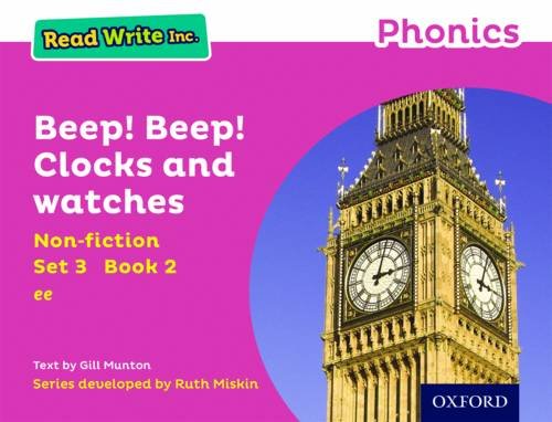 Stock image for Beep! Beep! Clocks and Watches (Pink Set 3 Non-fiction 2) (Read Write Inc. Phonics) for sale by WorldofBooks