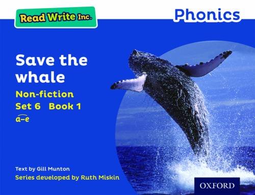 Stock image for Read Write Inc. Phonics: Blue Set 6 Non-fiction 1 Save the Whale for sale by WorldofBooks