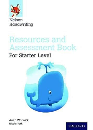 Stock image for Nelson Handwriting. Starter - Reception/Primary 1 Resources and Assessment Book for sale by Blackwell's