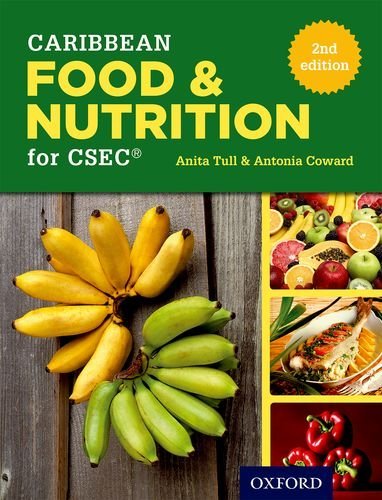 Stock image for Caribbean Food and Nutrition for CSEC 2nd edition for sale by Revaluation Books