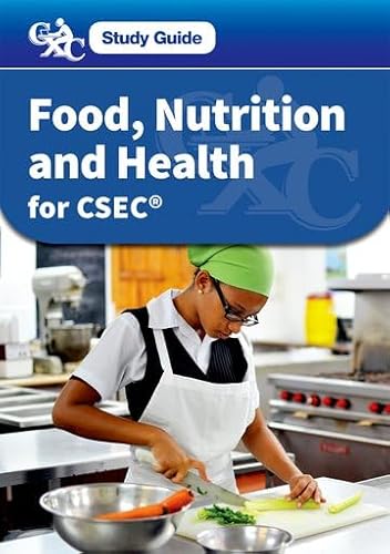 9780198374732: Food, Nutrition and Health for CSEC