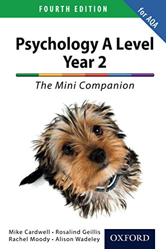 Beispielbild fr The Complete Companions for AQA: 16-18. A Level Year 2 Psychology: The Mini Companion Fourth edition (PSYCHOLOGY COMPLETE COMPANION) zum Verkauf von Revaluation Books