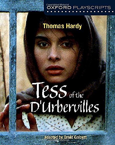 9780198375449: Tess of the d'Urbervilles (Oxford Playscripts)