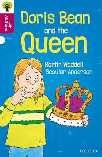 Stock image for Oxford Reading Tree All Stars: Oxford Level 10 Doris Bean and the Queen for sale by Greener Books