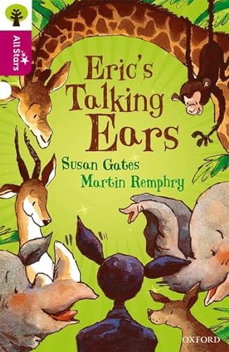 Stock image for Oxford Reading Tree All Stars: Oxford Level 10 Erics Talking Ears: Level 10 for sale by WorldofBooks