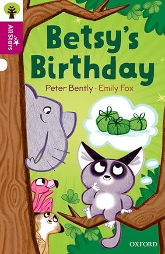 Beispielbild fr Oxford Reading Tree All Stars: Oxford Level 10: Betsy's Birthday zum Verkauf von AwesomeBooks