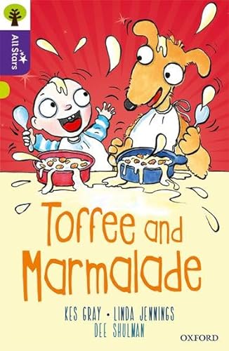 9780198377382: Oxford Reading Tree All Stars: Oxford Level 11 Toffee and Marmalade: Level 11