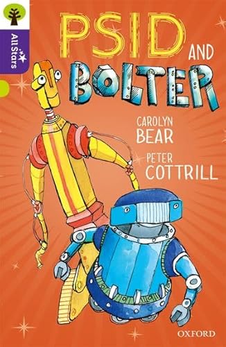 9780198377405: Oxford Reading Tree All Stars: Oxford Level 11 Psid and Bolter