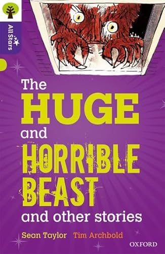 Imagen de archivo de Oxford Reading Tree All Stars: Oxford Level 11 The Huge and Horrible Beast: Level 11 a la venta por Brook Bookstore