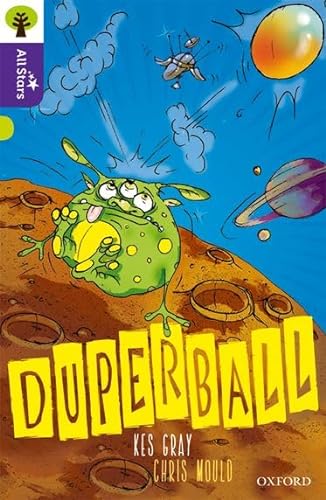 Stock image for Oxford Reading Tree All Stars: Oxford Level 11 Duperball: Level 11 for sale by AwesomeBooks