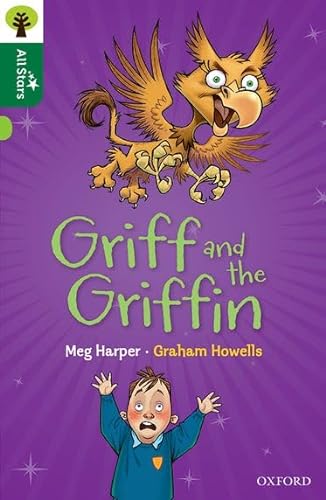 Beispielbild fr Oxford Reading Tree All Stars: Oxford Level 12 : Griff and the Griffin zum Verkauf von WorldofBooks