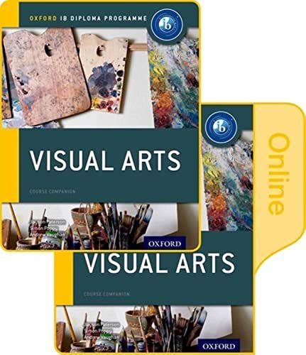 Stock image for IB Visual Arts Print and Online Course Book Pack: Oxford IB Diploma Programme for sale by GF Books, Inc.