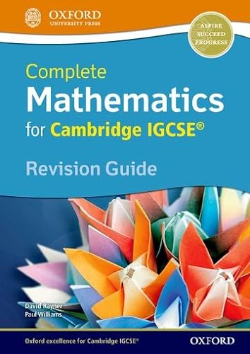 9780198378396: Complete Mathematics for Cambridge IGCSE Revision Guide (Core & Extended)
