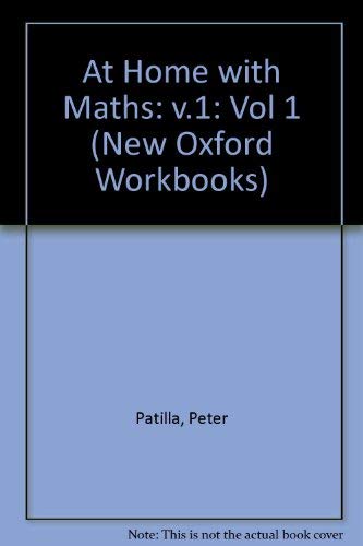 Stock image for At Home with Maths: v.1: Vol 1 (New Oxford Workbooks) for sale by AwesomeBooks