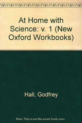 Stock image for At Home with Science: v. 1 (New Oxford Workbooks) for sale by AwesomeBooks