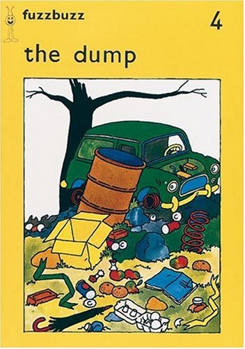 Stock image for fuzzbuzz: Level 1 Storybooks: The Dump for sale by WorldofBooks