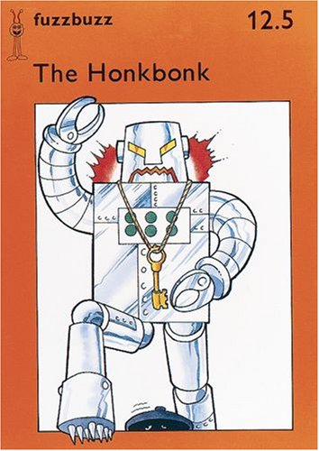 Stock image for fuzzbuzz: Level 2A Storybooks: The Honkbonk (Fuzzbuzz: A Remedial Reading Scheme) for sale by WorldofBooks