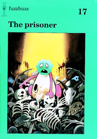 Stock image for fuzzbuzz: Level 3 Storybooks: The Prisoner (Fuzzbuzz: A Remedial Reading Scheme) for sale by WorldofBooks