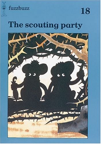 Stock image for fuzzbuzz: Level 3 Storybooks: The Scouting Party (Fuzzbuzz: A Remedial Reading Scheme) for sale by WorldofBooks