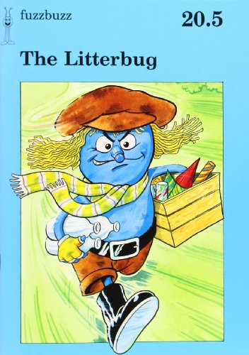 Stock image for fuzzbuzz: Level 3A Storybooks: The Litterbug (Fuzzbuzz: A Remedial Reading Scheme) for sale by WorldofBooks