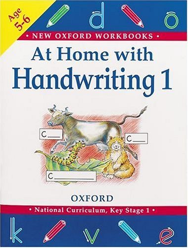 Imagen de archivo de At Home with Handwriting 1: Bk. 1 (New Oxford Workbooks) a la venta por WorldofBooks