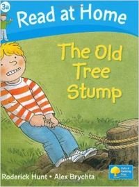 9780198384144: Read at Home: The Old Tree Stump, Level 3a