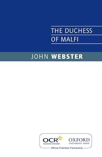 OCR The Duchess of Malfi (9780198386841) by Webster, John